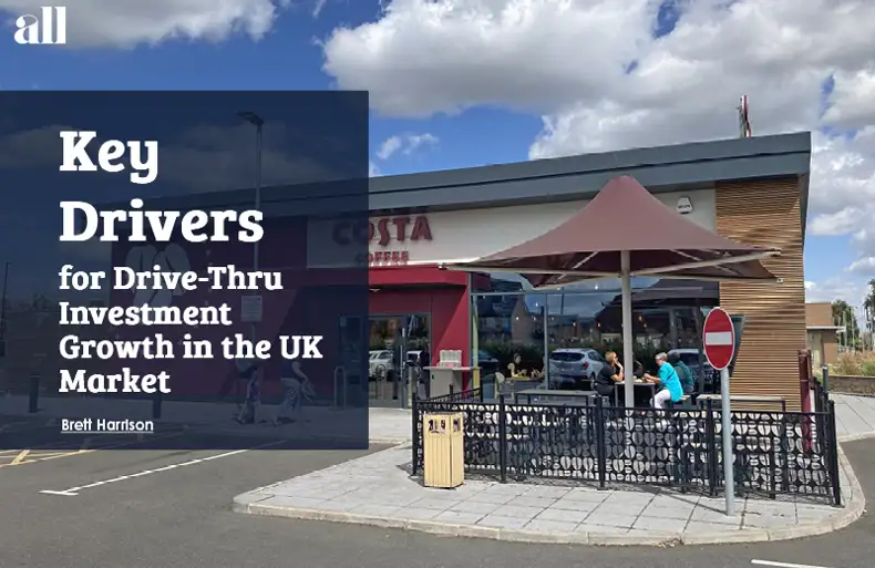 Key Drivers for Drive-Thru Investment Growth in the UK Market
