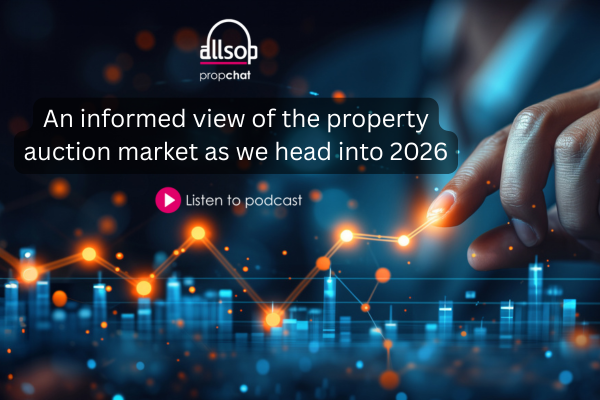Podcast: An informed view of the Commercial and Residential auction markets as we head into 2026